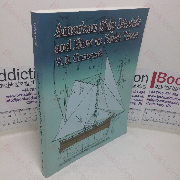 American Ship Models and How to Build Them