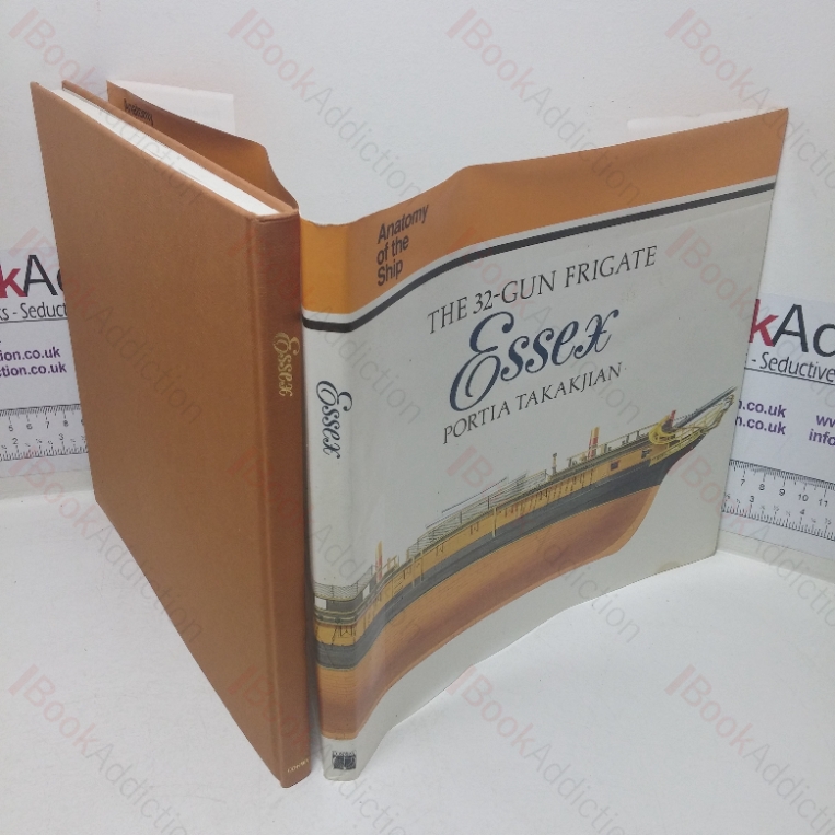 The 32-Gun Frigate Essex (Anatomy of the Ship series)