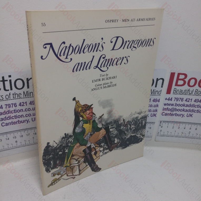 Napoleon’s Dragoons and Lancers (Men-At-Arms series, No. 55)