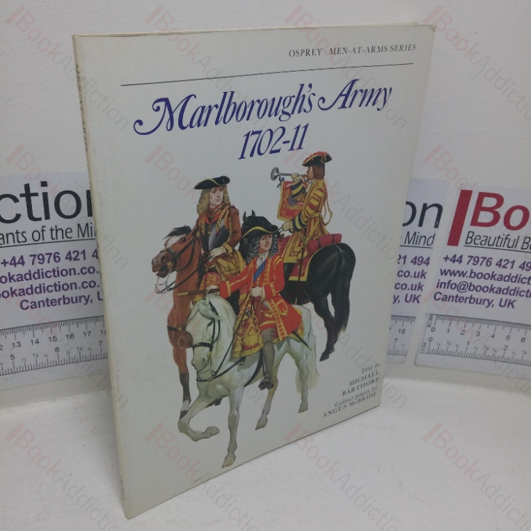 Marlborough’s Army, 1702-11 (Men-At-Arms series, No. 97)