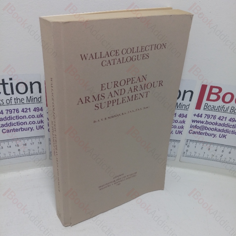 Wallace Collection Catalogues: European Arms and Armour Supplement