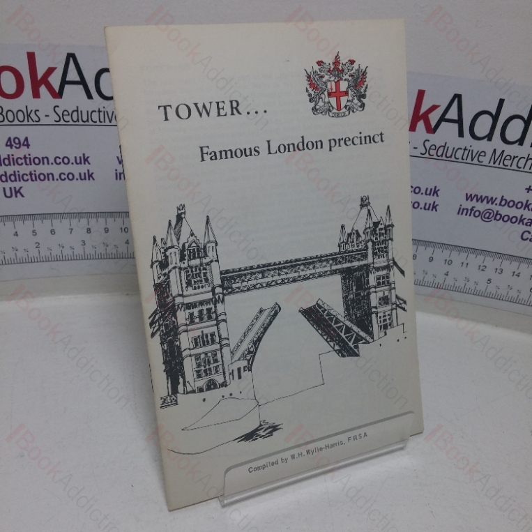 Tower – Famous London Precinct