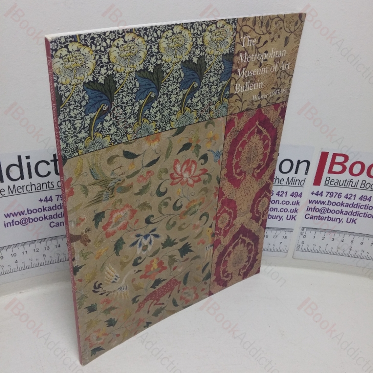 The Metropolitan Museum of Art Bulletin, Winter 1995-96: Textiles in the Metropolitan Museum of Art