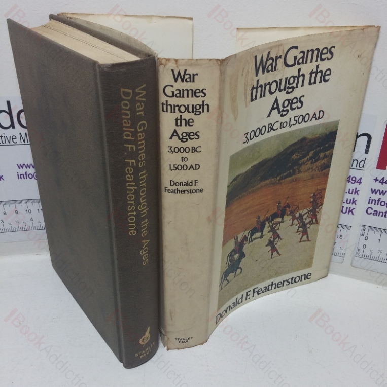 War Games Through the Ages: 3000 BC to 1500 AD