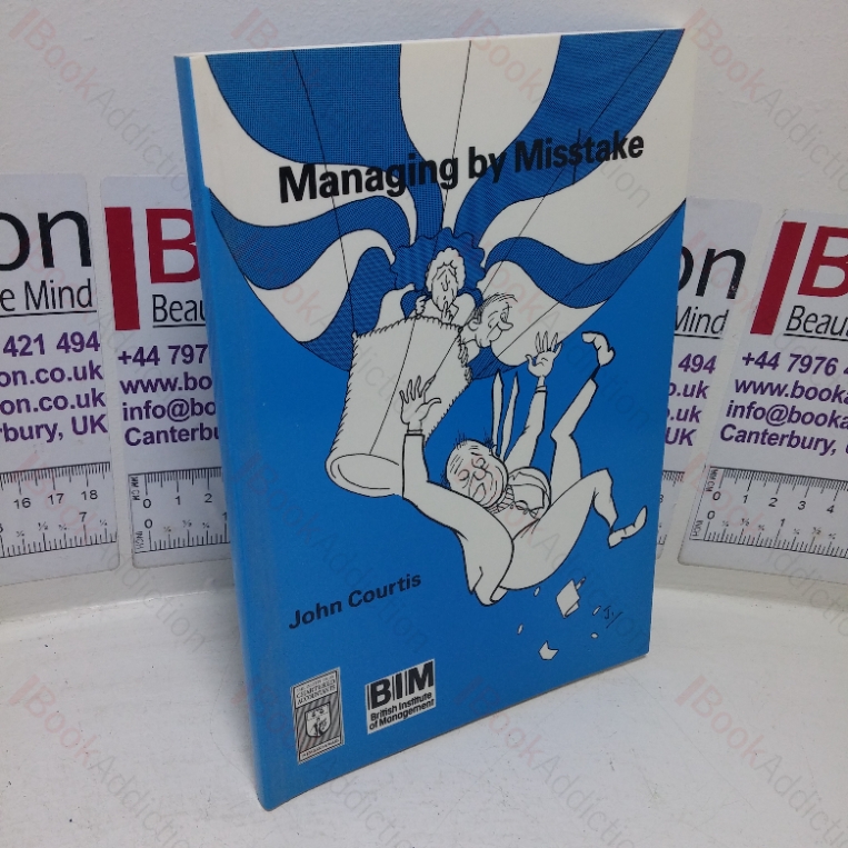 Managing by Mistake