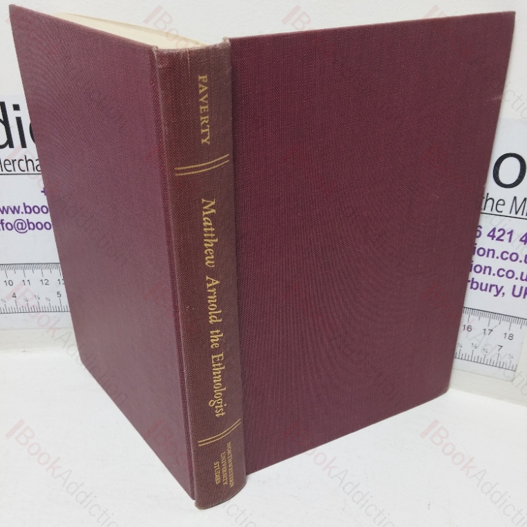 Matthew Arnold: The Ethnologist