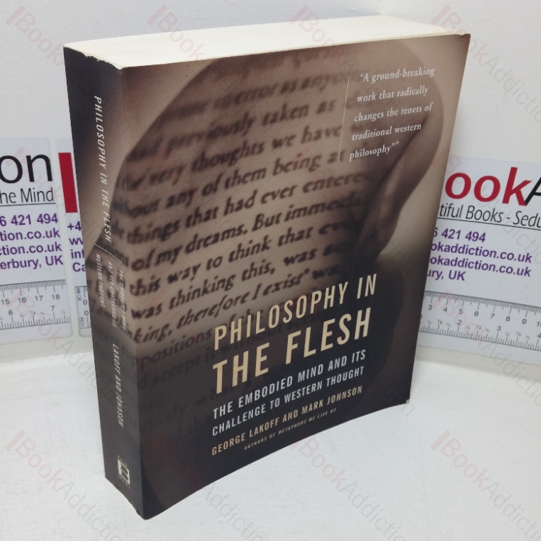 Philosophy in the Flesh: The Embodied Mind & its Challenge to Western Thought