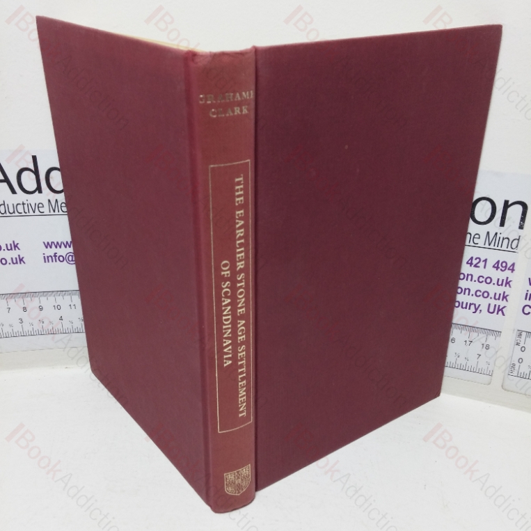 The Earlier Stone Age Settlement of Scandinavia