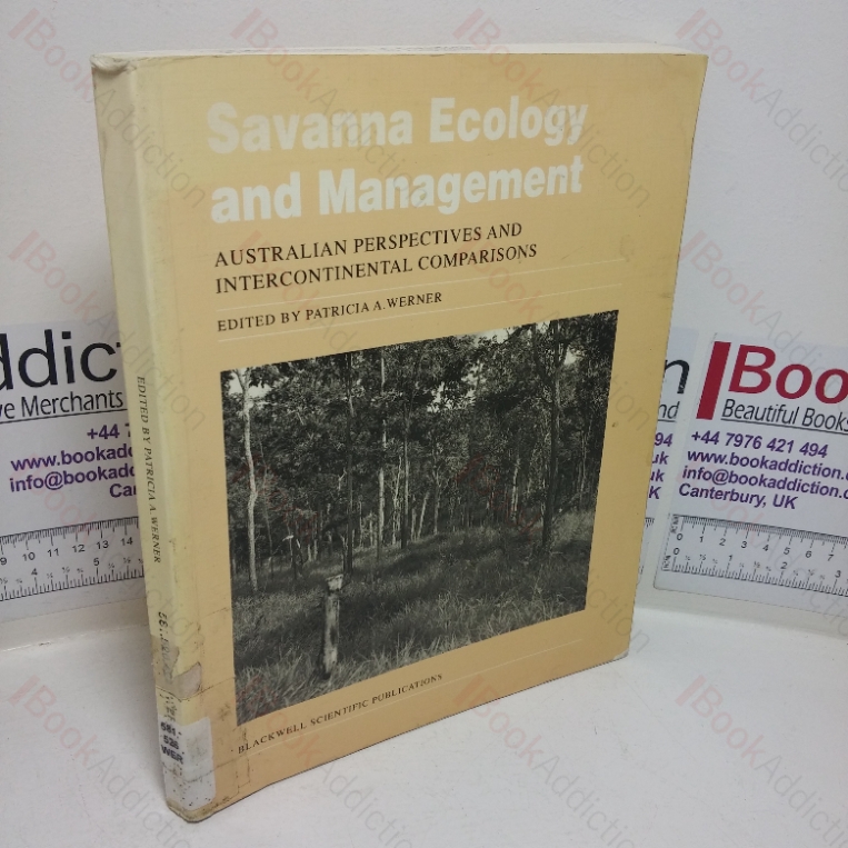 Savanna Ecology and Management: Australian Perspectives and Intercontinental Comparisons