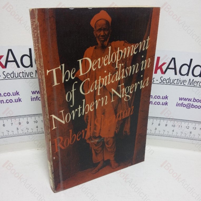 The Development of Capitalism in Northern Nigeria
