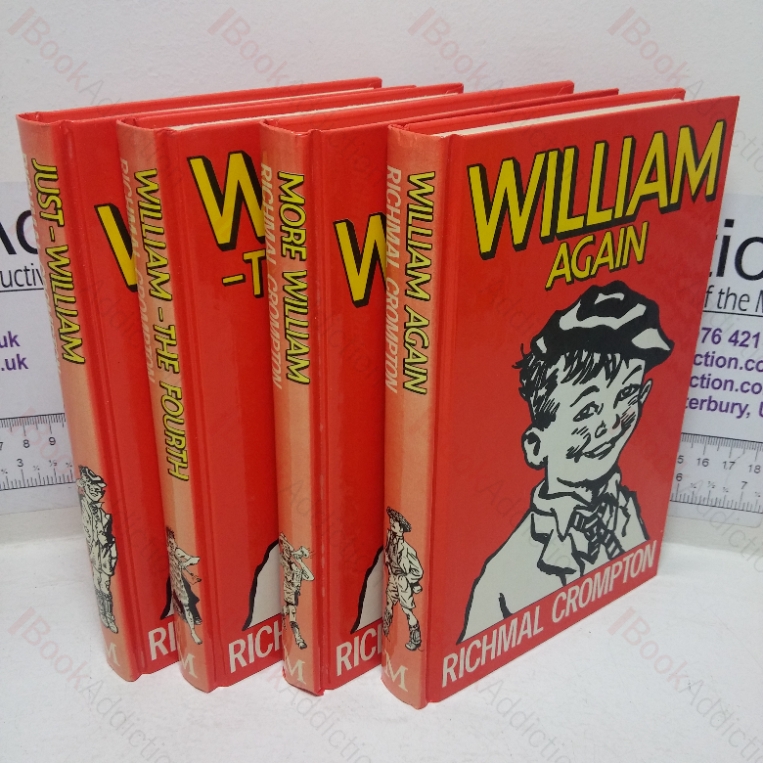 Just William; William – The Fourth; More William; William Again (Collection of Just William Books, Four Volumes)