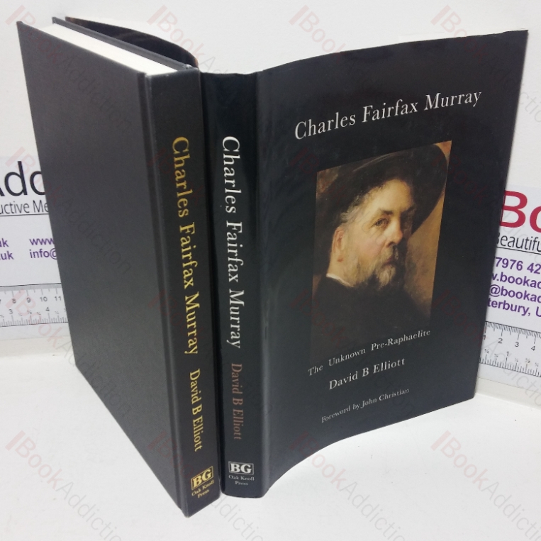 Charles Fairfax Murray: The Unknown Pre-Raphaelite
