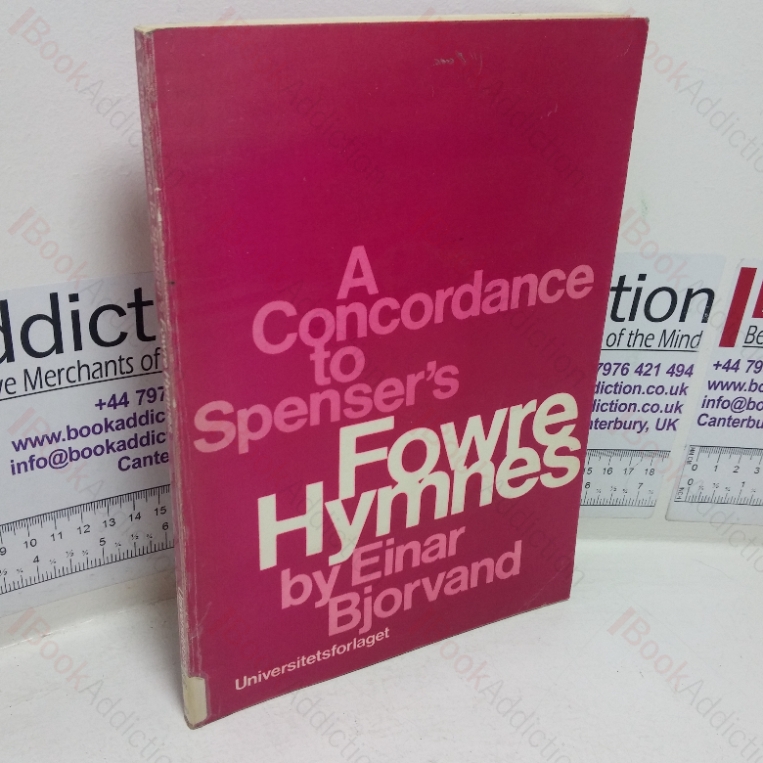 A Concordance to Spenser’s Fowre Hymnes