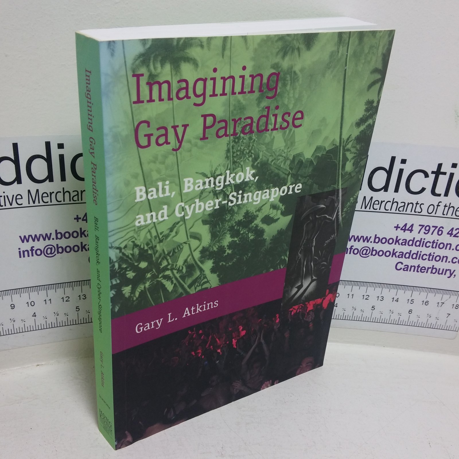 Imagining Gay Paradise: Bali, Bangkok and Cyber-Singapore
