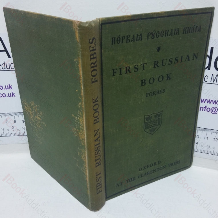 First Russian Book: A Practical Manual of Russian Declensions