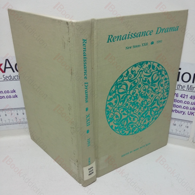 Renaissance Drama: Essays on Epistemological Transformations and Theater History (Renaissance Drama, New Series, XXII)