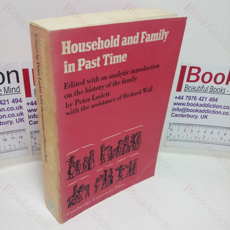 Household and Family in Past Time, with an Analytical Introduction on the History of the Family