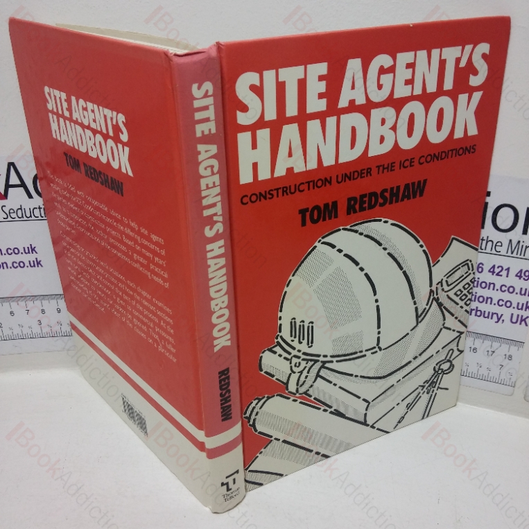 Site Agent’s Handbook: Construction under the ICE Conditions