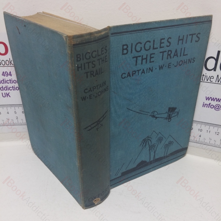 Biggles Hits the Trail