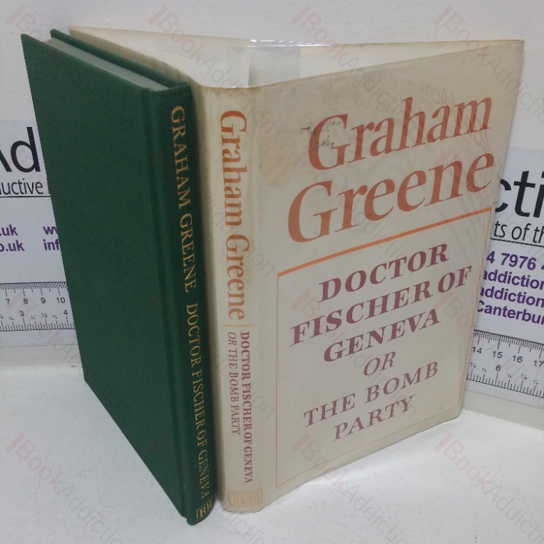 Doctor Fischer of Geneva, or the Bomb Party