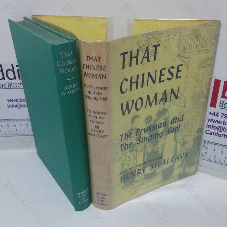 That Chinese Woman: The Prussian and the Singing Girl- The Life of Sai-chin-hua