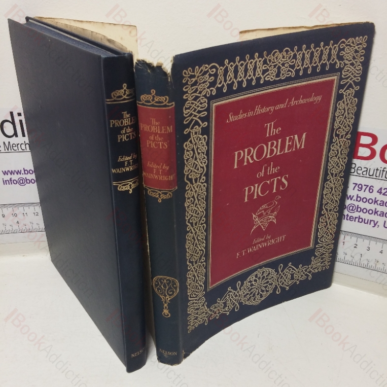 The Problem of the Picts (Studies in History and Archaeology)