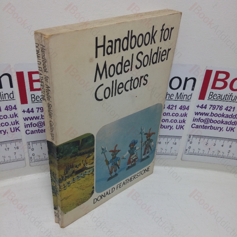 Handbook for Model Soldier Collectors (Signed and Inscribed)