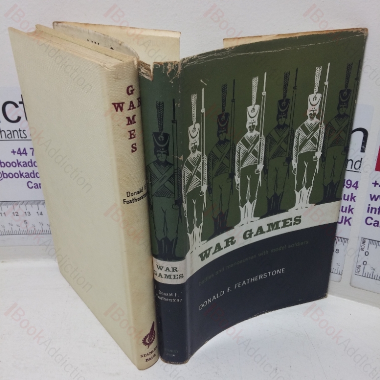 War Games: Battles and Manoeuvres with Model Soldiers (Signed and Inscribed)