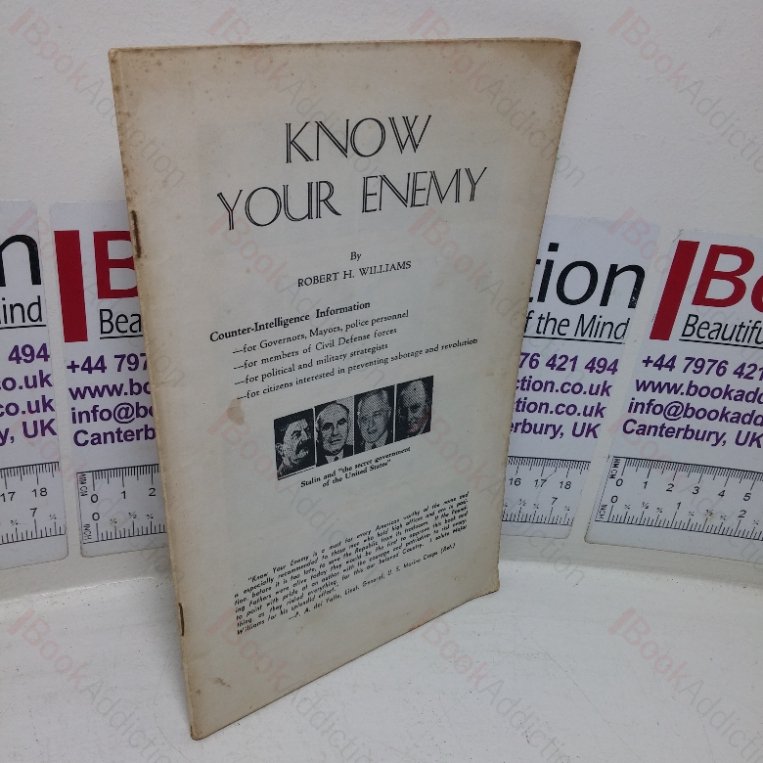 Know Your Enemy: Counter Intelligence Information for Governors, Mayors,, Police Personnel, etc.