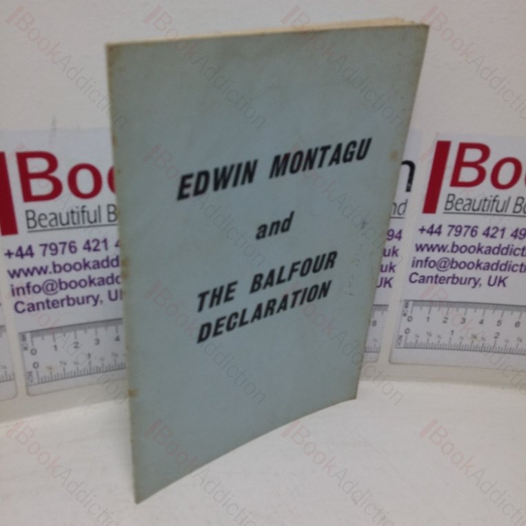 Edwin Montagu and the Balfour Declaration