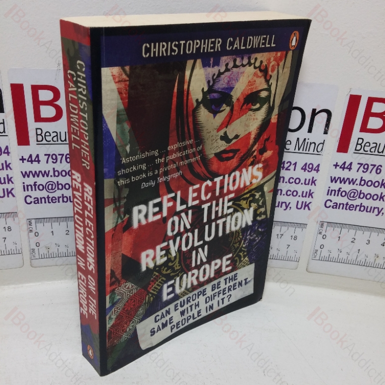 Reflections on the Revolution in Europe: Immigration, Islam and the West