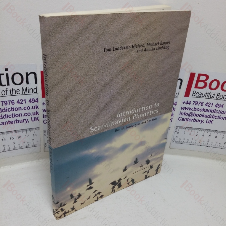 Introduction to Scandinavian Phonetics: Danish, Norwegian and Swedish