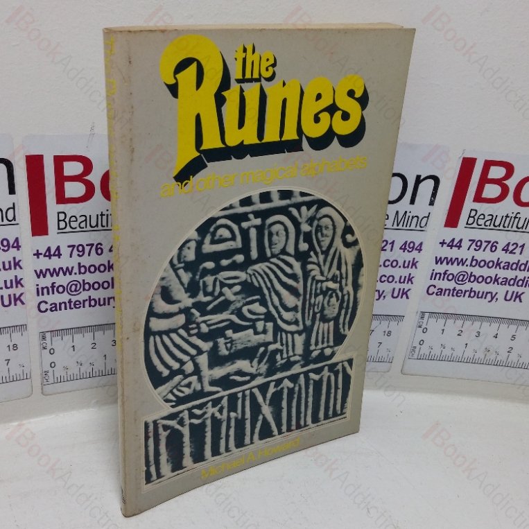 The Runes and Other Magical Alphabets