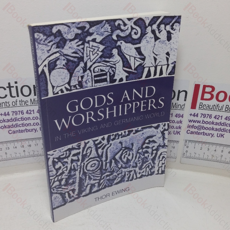 Gods and Worshippers in the Viking and Germanic World