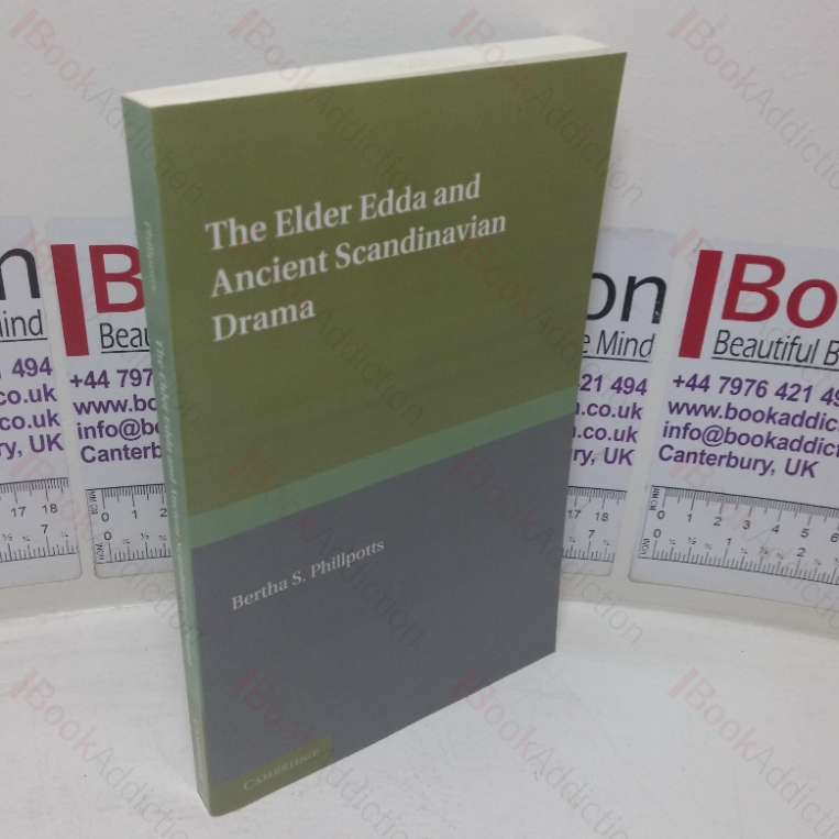 The Elder Edda and Ancient Scandinavian Drama