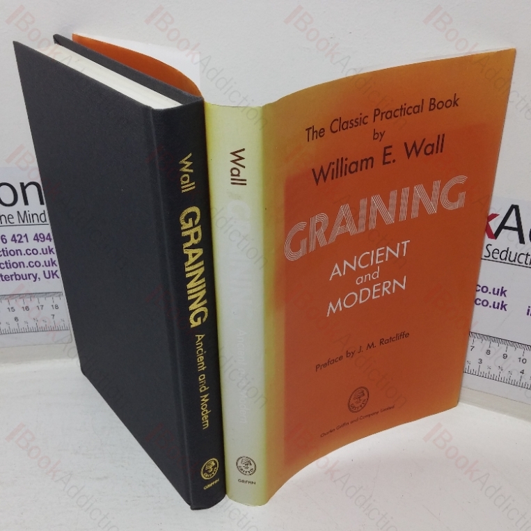 Graining: Ancient and Modern