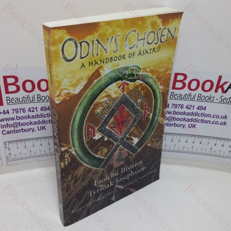Odin’s Chosen: A Handbook of Ásatrú