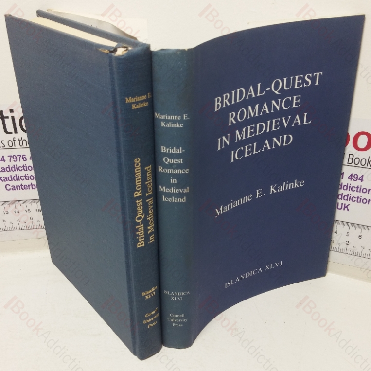 Bridal-quest Romance in Medieval Iceland (Islandica series, XLVI)