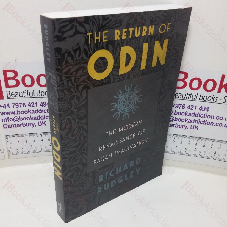 The Return of Odin: The Modern Renaissance of Pagan Imagination