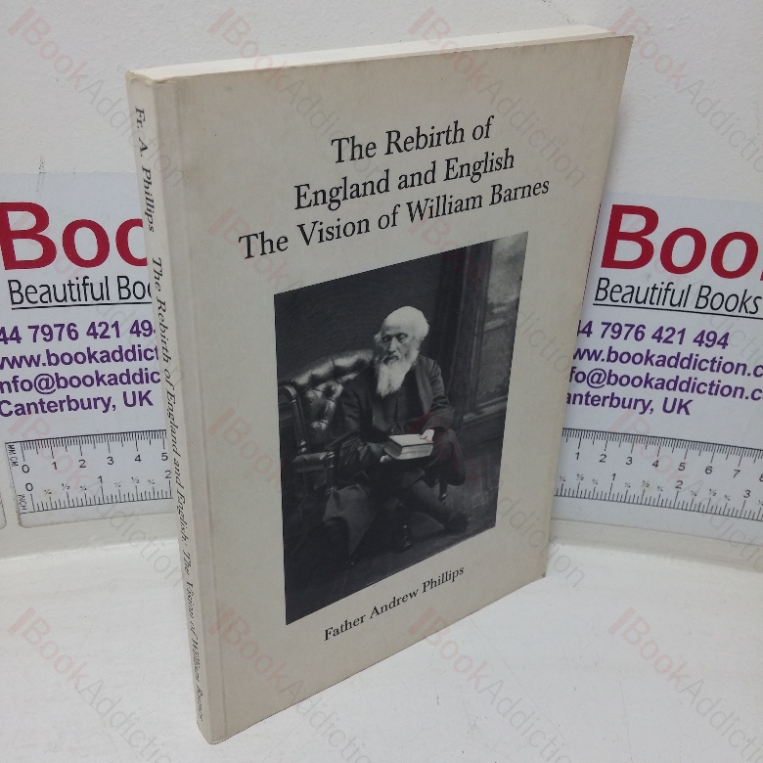 The Rebirth of England and English: The Vision of William Barnes