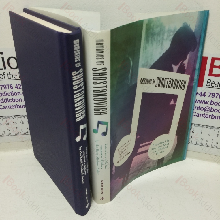 Memories of Shostakovich: Interviews with the Composer’s Children