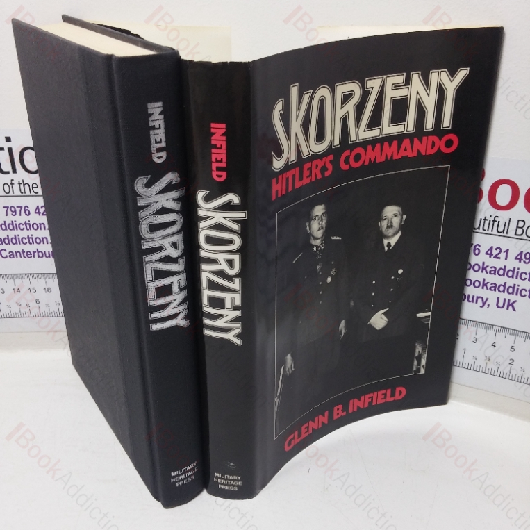 Skorzeny: Hitler’s Commando