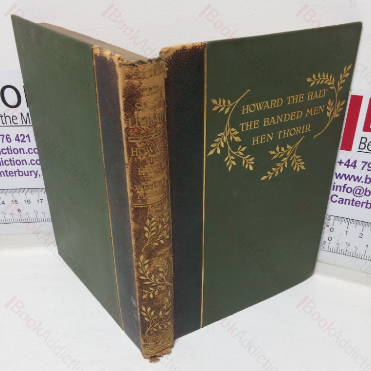 The Story of Howard the Halt / The Story of the Banded Men / The Story of Hen Thorir (The Saga Library, Volume I)