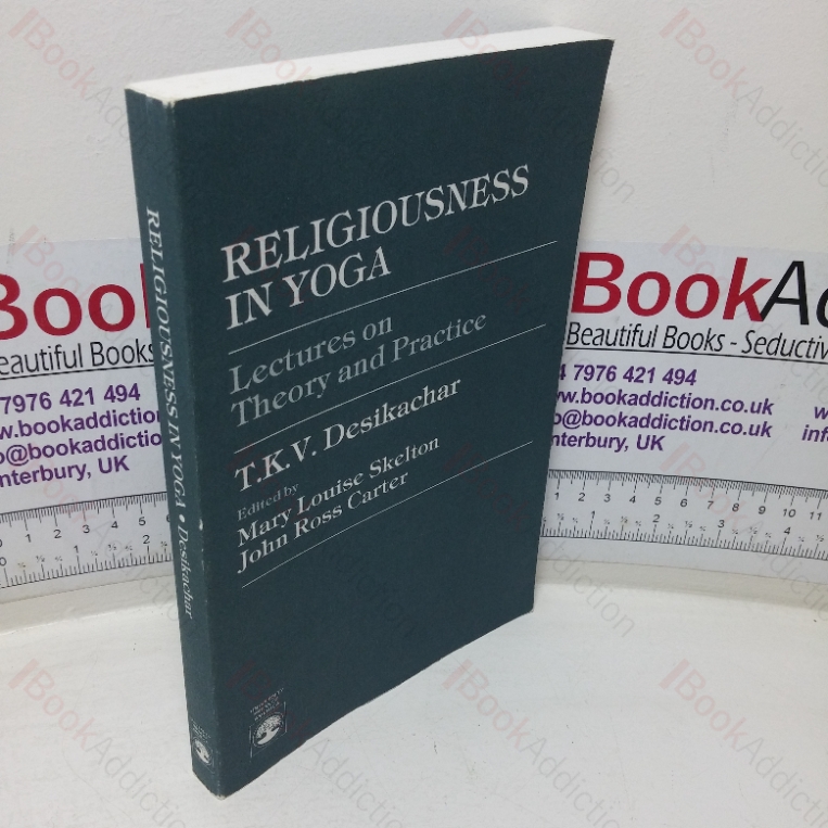 Religiousness Ii Yoga: Lectures on Theory and Practice
