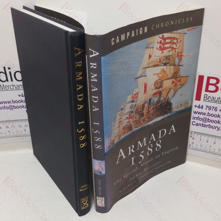 Armada 1588: The Spanish Assault on England (Campaign Chronicles series)