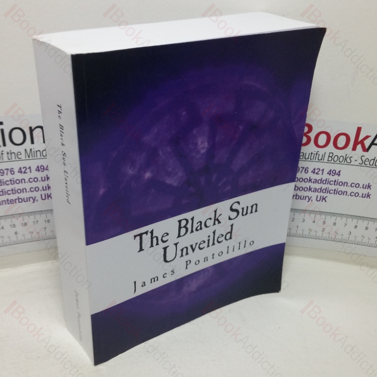 The Black Sun Unveiled: Genesis and Development of a Modern National Socialist Mythos