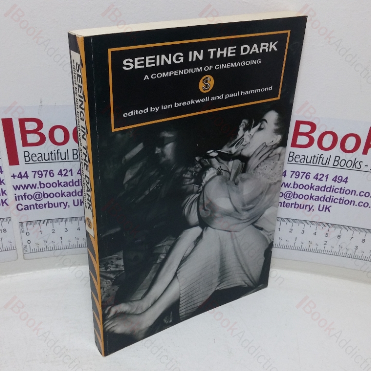 Seeing in the Dark: A Compendium of Cinemagoing