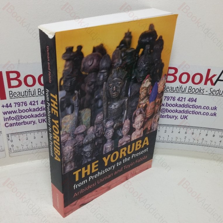 The Yoruba from Prehistory to the Present