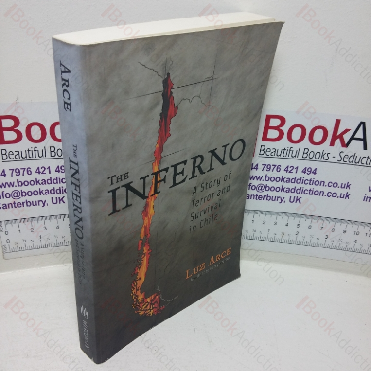 The Inferno: A Story of Terror and Survival in Chile