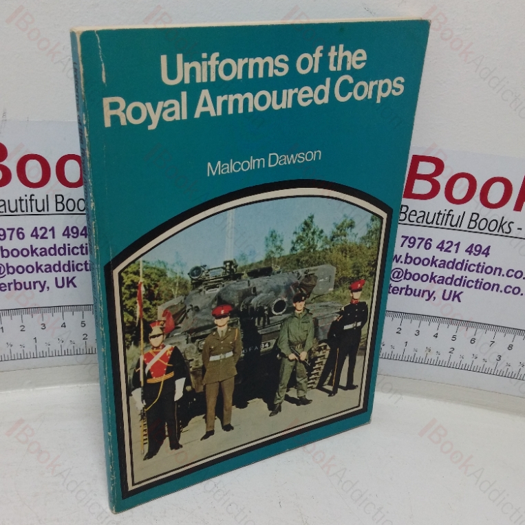 Uniforms of the Royal Armoured Core